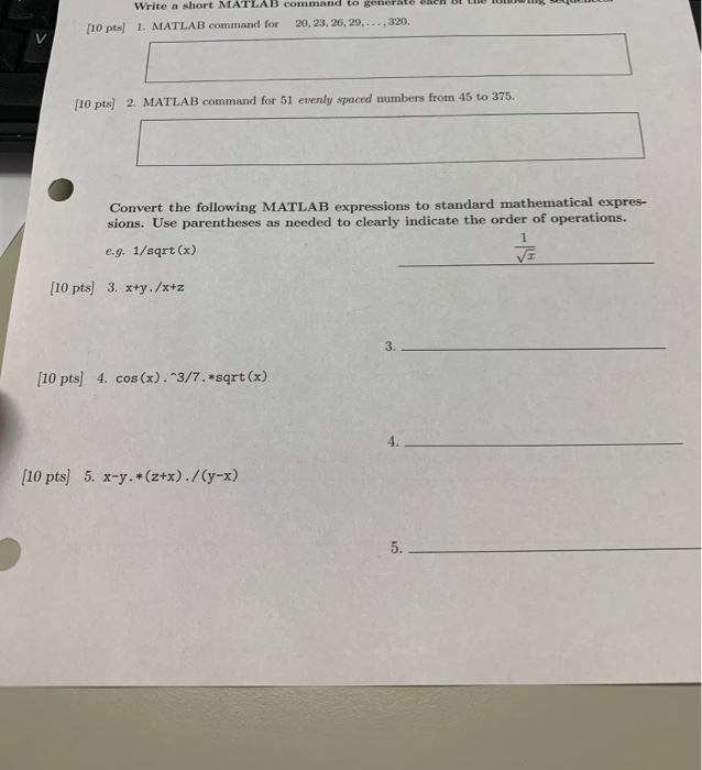 Solved Write a short MATLAB command to enten (10 pts) 1. | Chegg.com