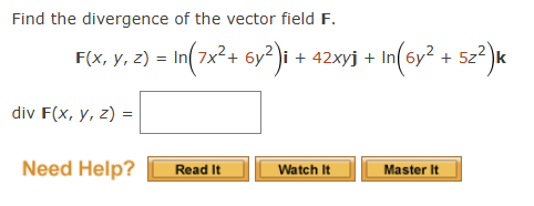 Solved Find the divergence of the vector field | Chegg.com