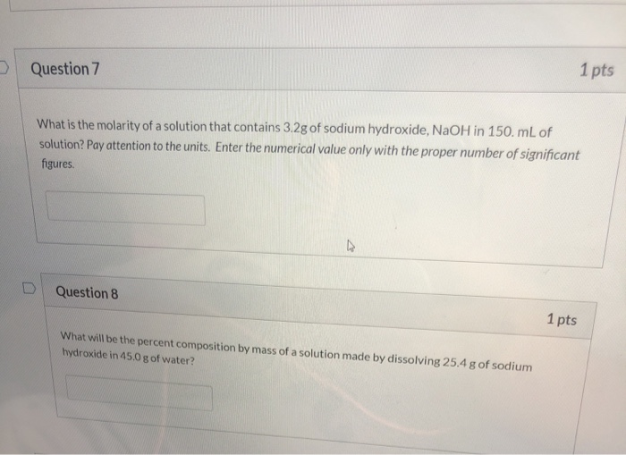 Solved Question 7 1 pts What is the molarity of a solution | Chegg.com