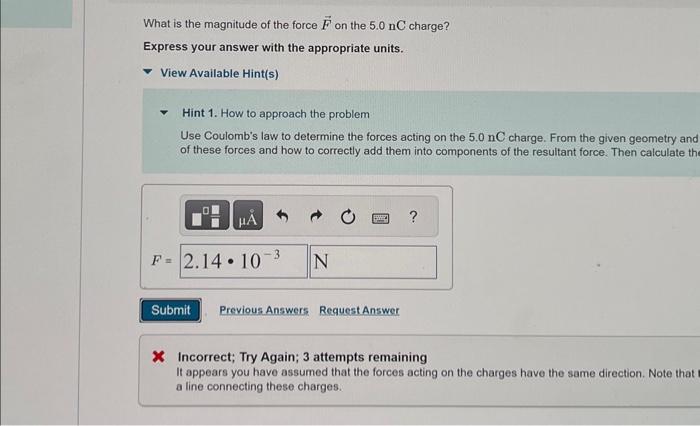 Solved Figure 1 of 1What is the magnitude of the force F on | Chegg.com