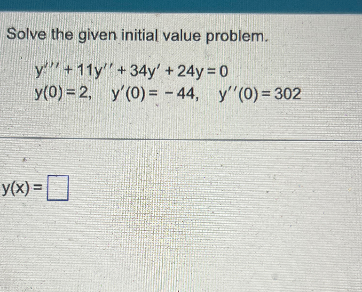 Solved Solve the given initial value | Chegg.com