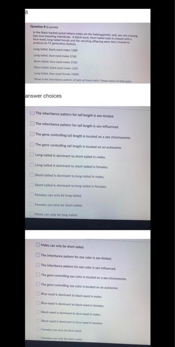 8 Question is two innego www.long the water non answer choices | The inheritance pattern for tal length le sesimited The inhe