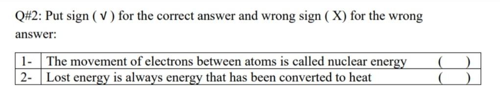 Solved Q#2 : Put sign ( V ) for the correct answer and wrong | Chegg.com