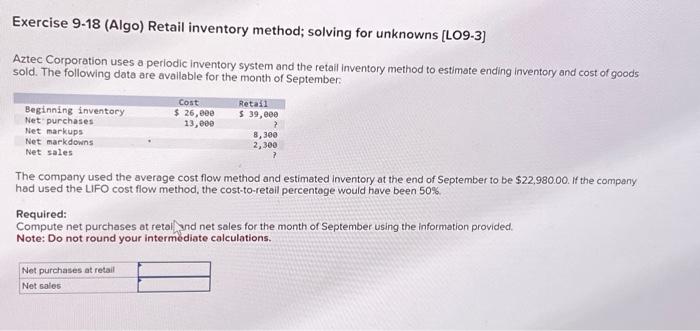 Solved Exercise 9-18 (Algo) Retail inventory method; solving | Chegg.com