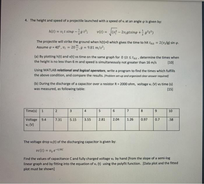 Solved 4 The Height And Speed Of A Projectile Launched W Chegg Com