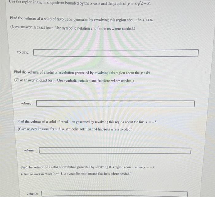 Solved Use the region in the first quadrant bounded by the | Chegg.com