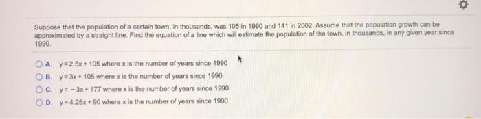 Solved Suppose that the population of a certain town, in | Chegg.com