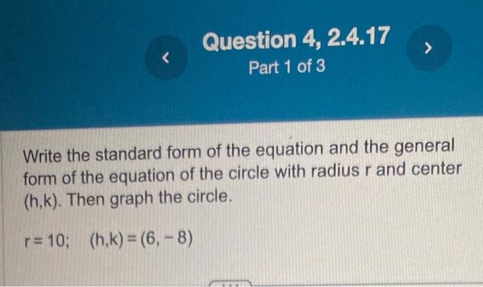 Solved Write the standard form of the equation and the | Chegg.com