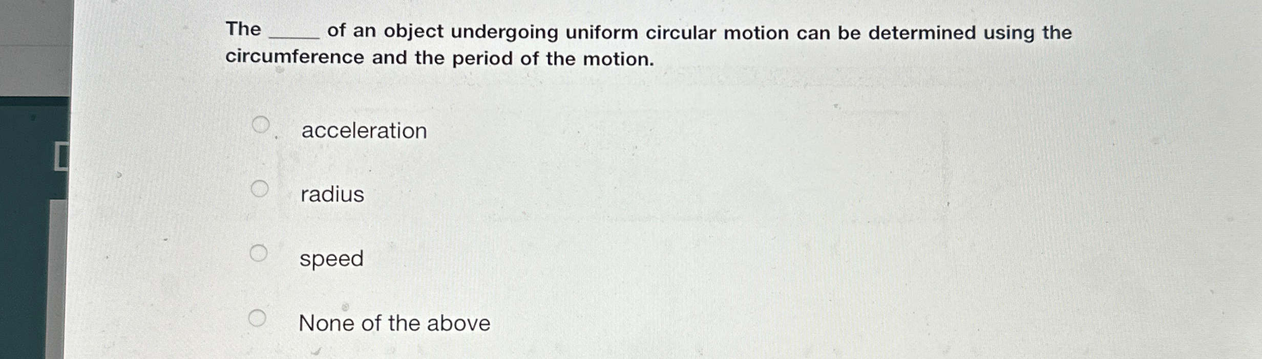 Solved The Q ﻿of An Object Undergoing Uniform Circular