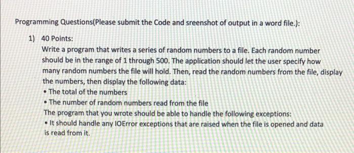 Solved Programming Questions(Please submit the Code and | Chegg.com