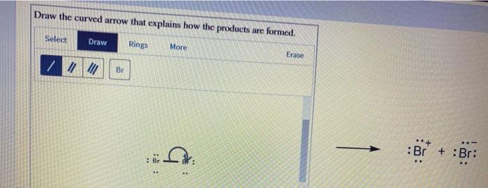 Solved draw the curved arrow that explains how the product | Chegg.com