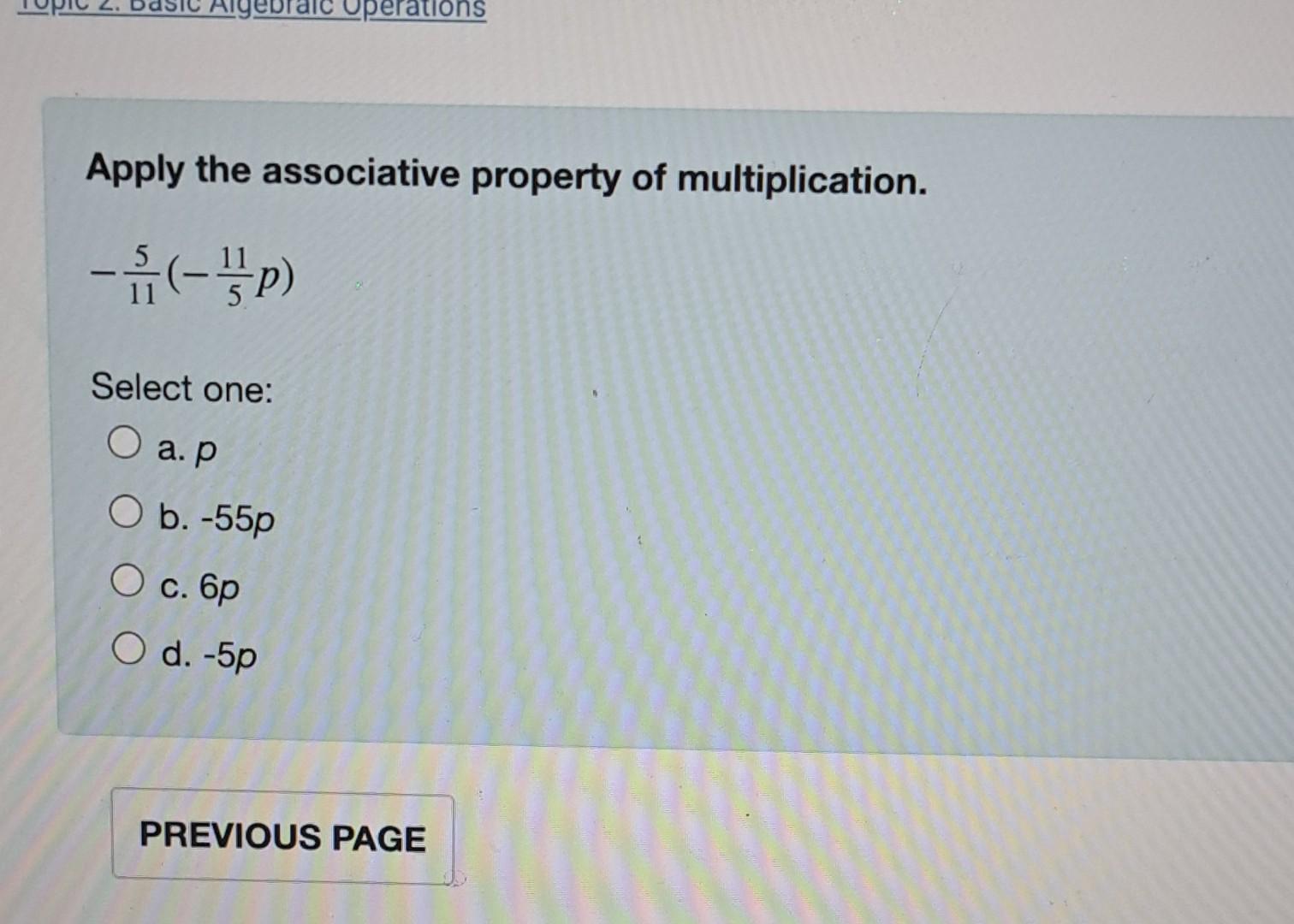 Solved Apply The Associative Property Of Multiplication. | Chegg.com