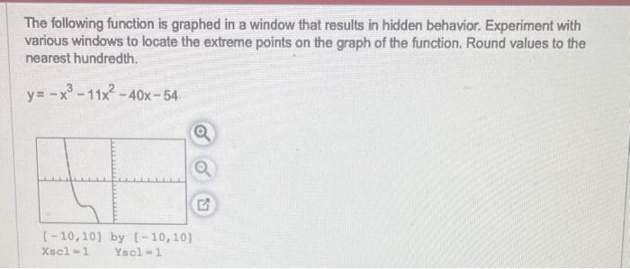 Solved The following function is graphed in a window that | Chegg.com