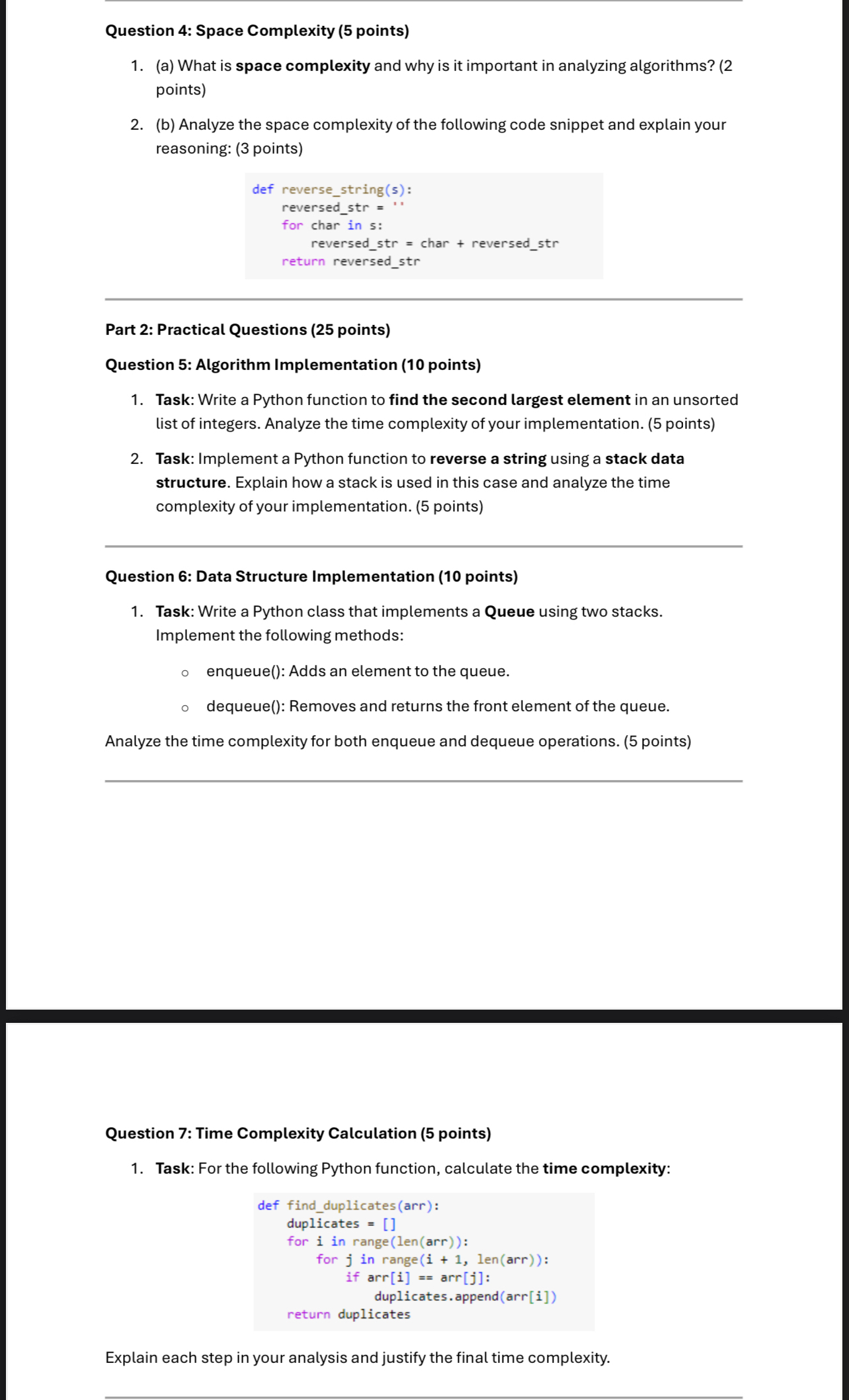 Solved Question 4 Space Complexity (5 ﻿points)(a) ﻿What is