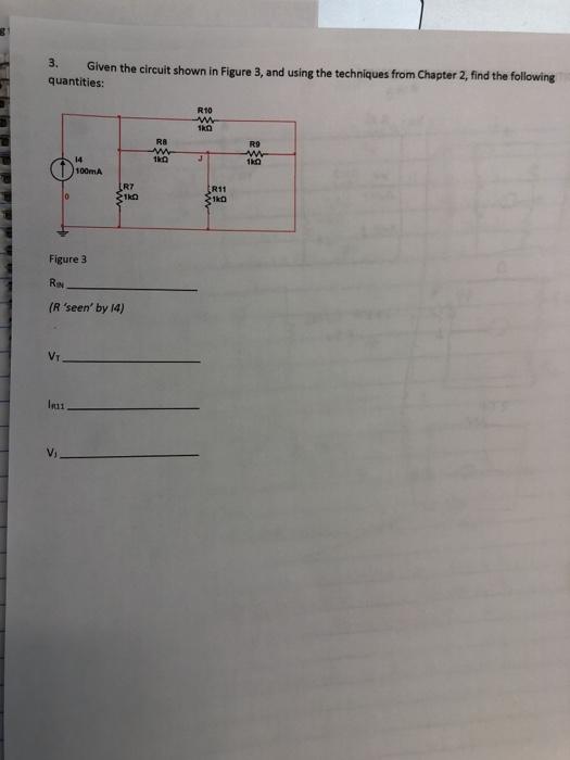 Solved 3. Given the circuit shown in Figure 3, and using the | Chegg.com