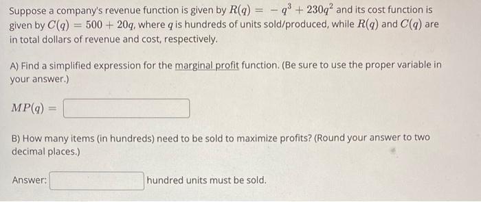 Solved Suppose A Company's Revenue Function Is Given By | Chegg.com