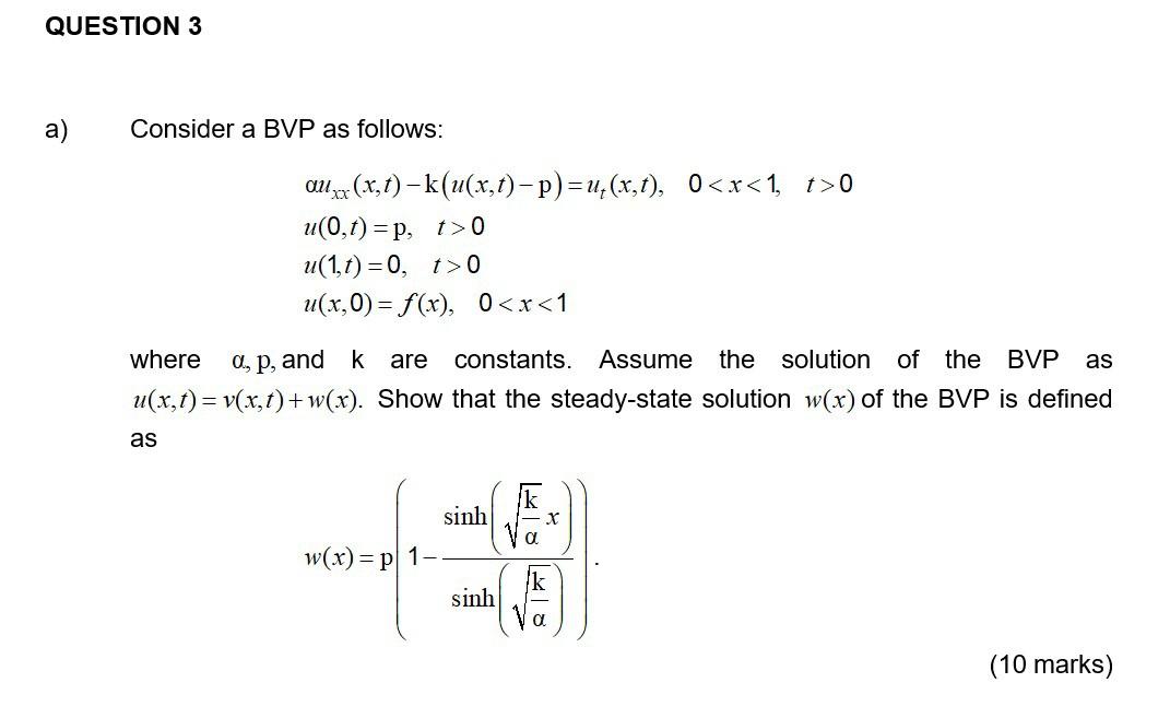 Solved Question 3 A Consider A Bvp As Follows Auxx Chegg Com