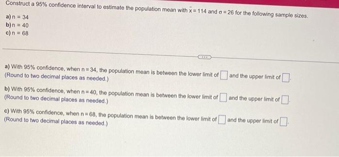 Solved Construct A 95% Confidence Interval To Estimate The | Chegg.com