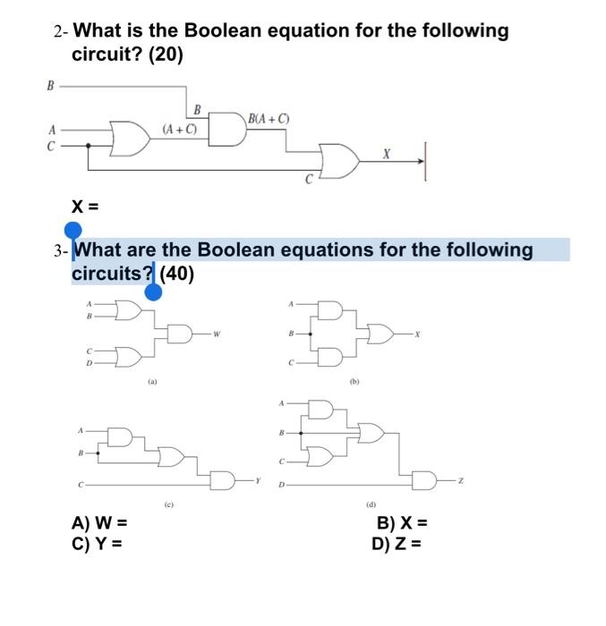 Solved 2- What is the Boolean equation for the following | Chegg.com
