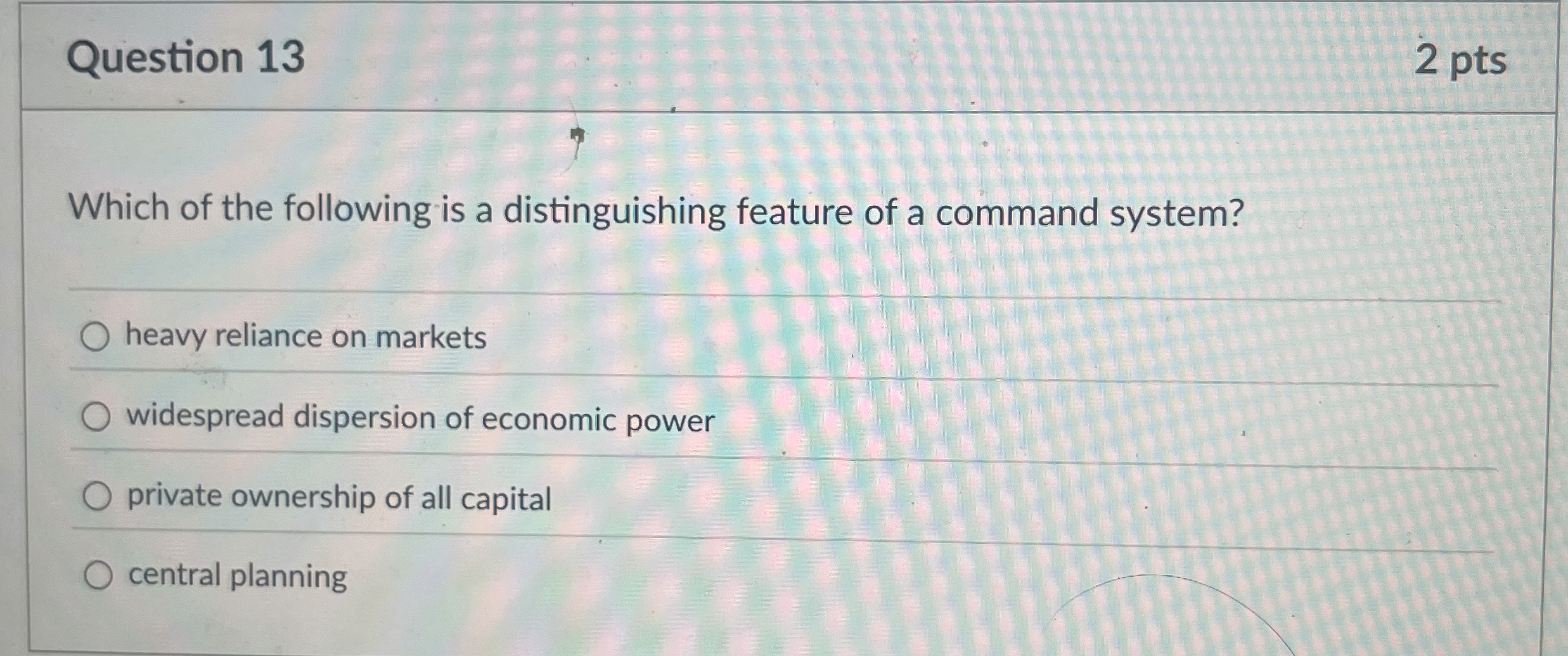 Solved Question 13Which of the following is a distinguishing | Chegg.com