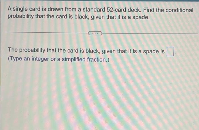 solved-a-single-card-is-drawn-from-a-standard-52-card-deck-chegg