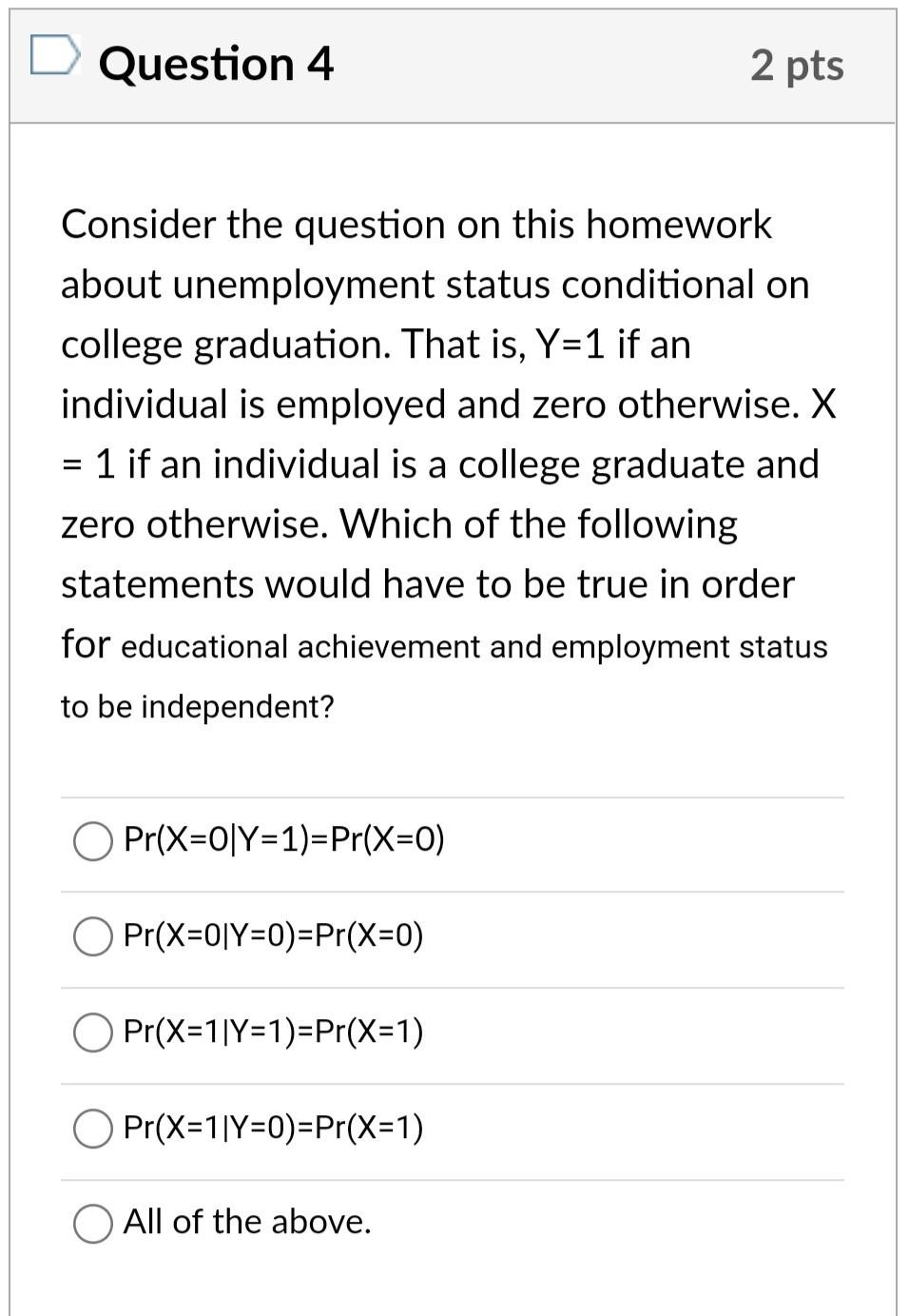 Solved Question 4 2 pts Consider the question on this | Chegg.com