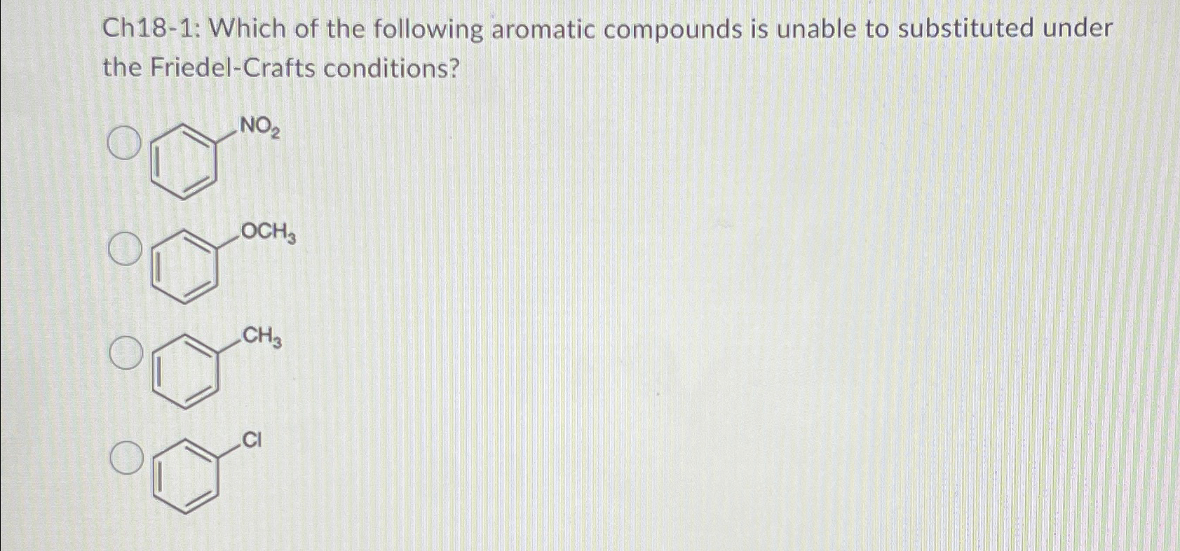 Solved Ch18-1: Which of the following aromatic compounds is | Chegg.com
