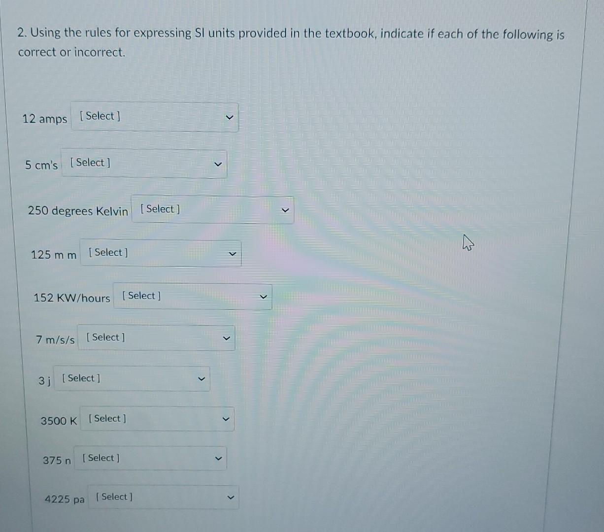 Solved 2 Using The Rules For Expressing Si Units Provided Chegg Solved 2 Using The Rules For Expressing Si Units Provided Chegg