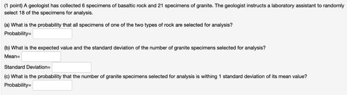 Solved (4 Point) A Geologist Has Collected 6 Specimens Of | Chegg.com