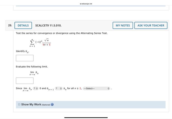 Solved 29. DETAILS Identify B Test The Series For | Chegg.com