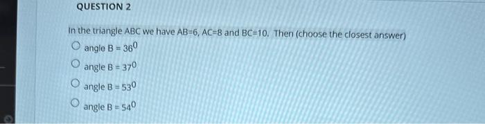 Solved In the triangle ABC we have AB=6,AC=8 and BC=10. Then | Chegg.com