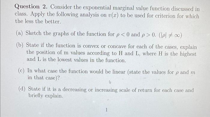 Question 2. Consider the exponential marginal value | Chegg.com