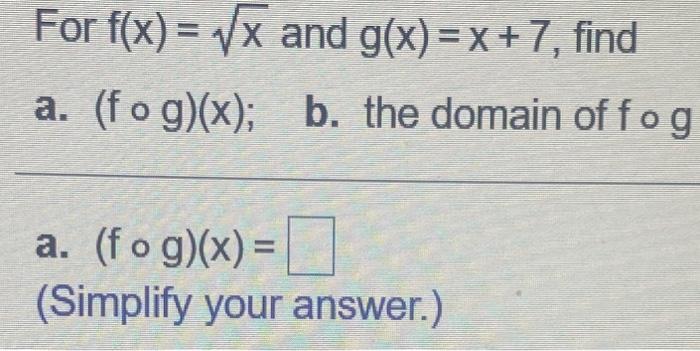 Solved Express the given function has a composition of two | Chegg.com