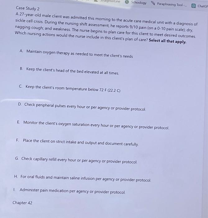 Solved Case Study 2 A 27-year-old male client was admitted | Chegg.com