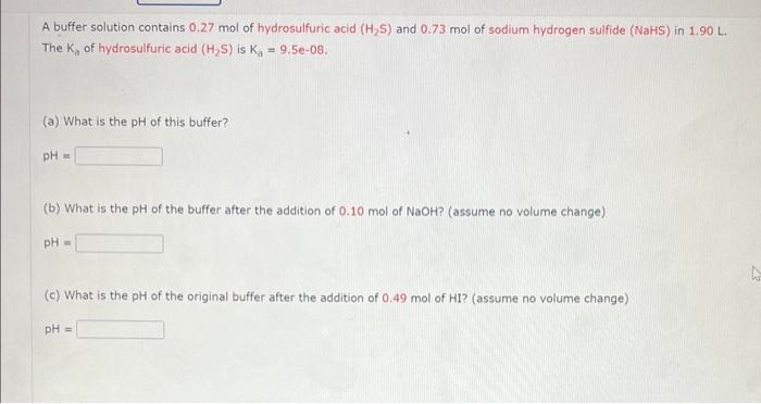 Solved A buffer solution contains 0.27 mol of hydrosulfuric | Chegg.com