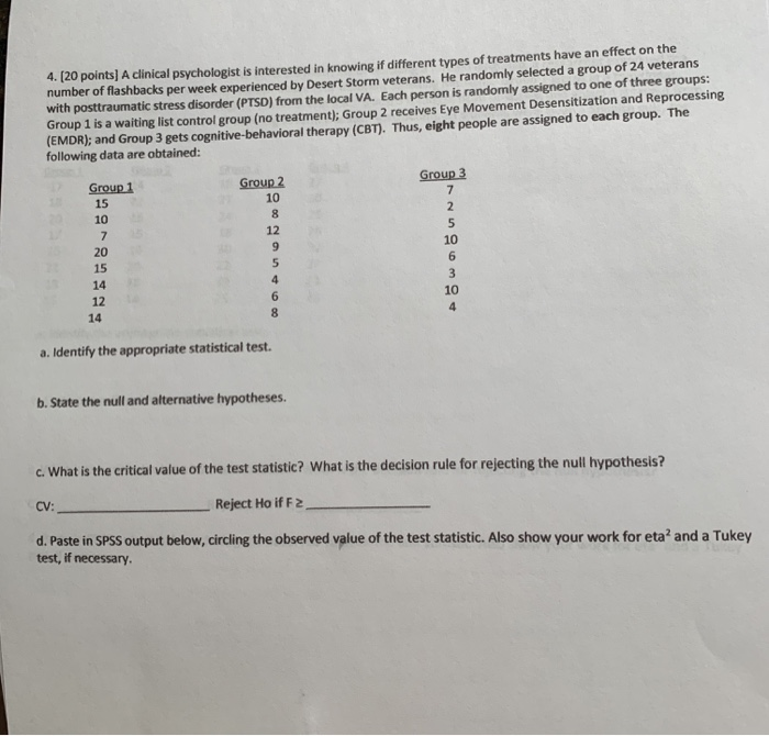 Solved 4. [20 points A clinical psychologist is interested | Chegg.com