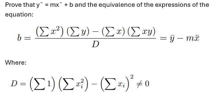 Solved b=(∑??x2)(∑??y)-(∑??x)(∑??xy)D?b=ar (y)-mx‾Where:D=(∑ | Chegg.com