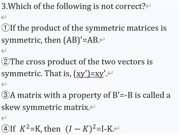 Solved 2 When A 1 of degree nxn does not exist which of the Chegg com