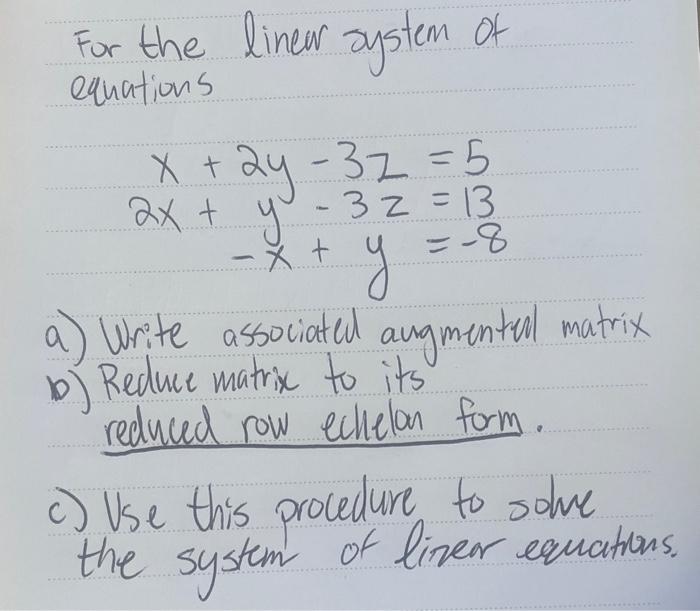 Solved For the linear system of equations | Chegg.com