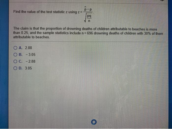 Solved Find the value of the test statistic z using z =