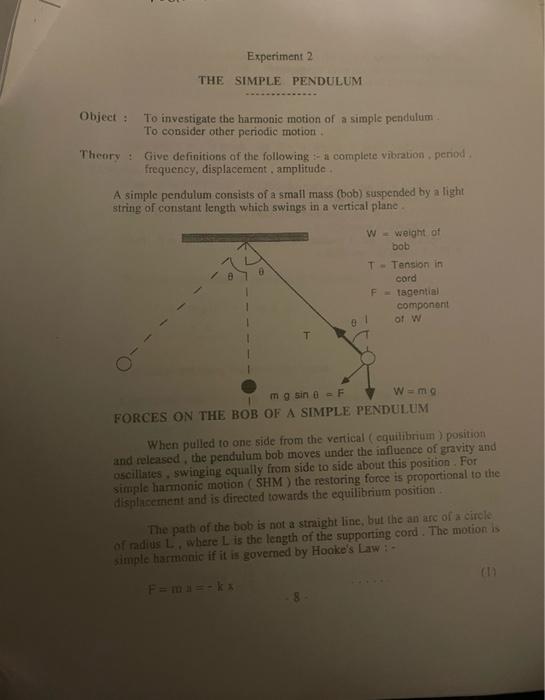 Solved Experiment 2 THE SIMPLE PENDULUM Object: To | Chegg.com