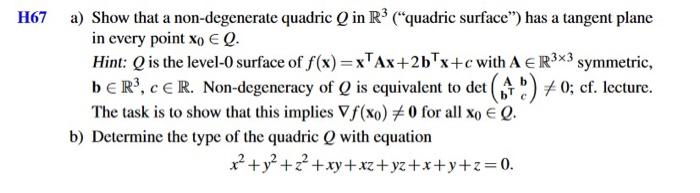 Solved H67 a) Show that a non-degenerate quadric Q in R” | Chegg.com