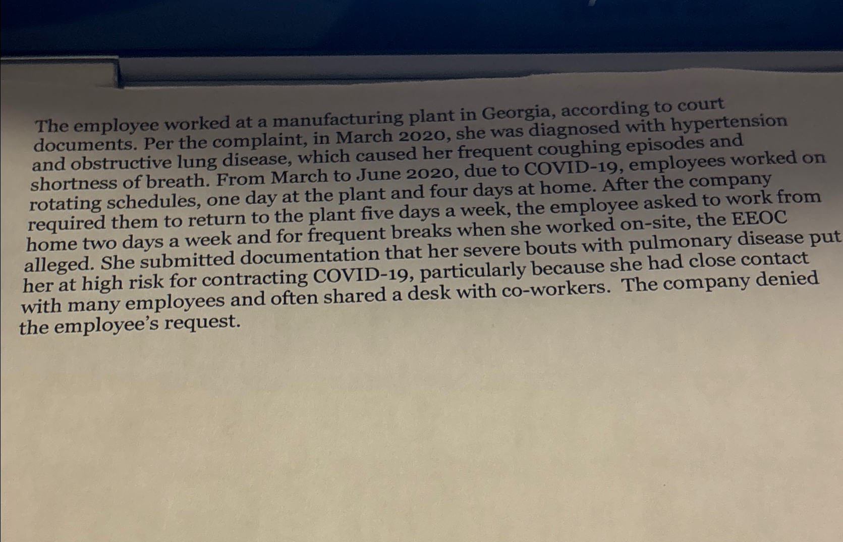 Solved The employee worked at a manufacturing plant in | Chegg.com