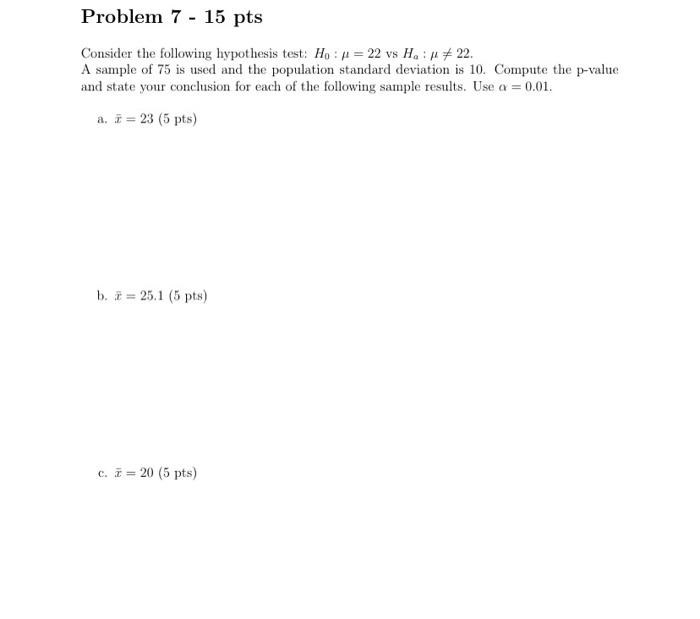 Solved Problem 7 - 15 pts Consider the following hypothesis | Chegg.com