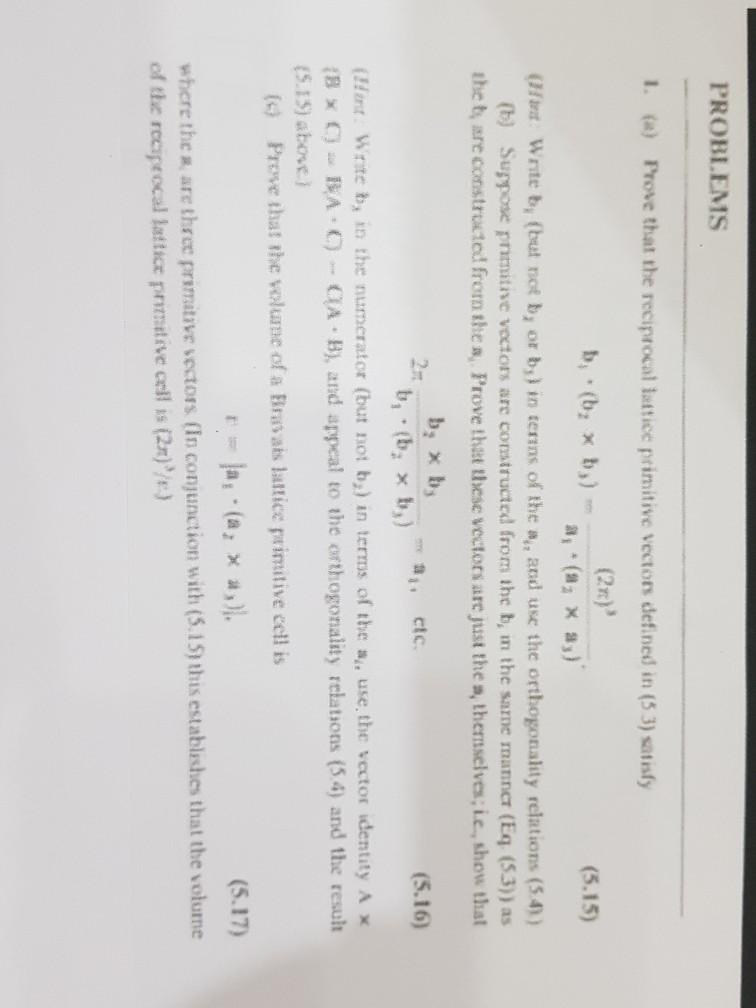 Solved PROBLEMS 1. (a) Prove that the reciprocal lattice | Chegg.com