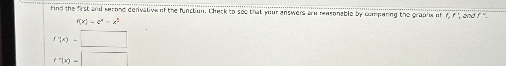 Solved Find the first and second derivative of the function. | Chegg.com