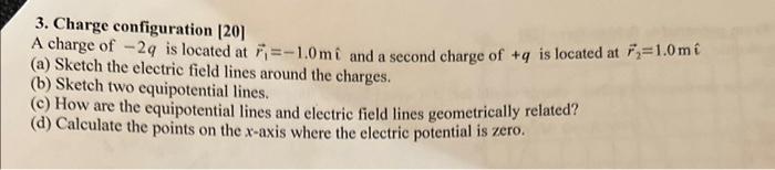 3. Charge configuration [20] A charge of −2q is | Chegg.com