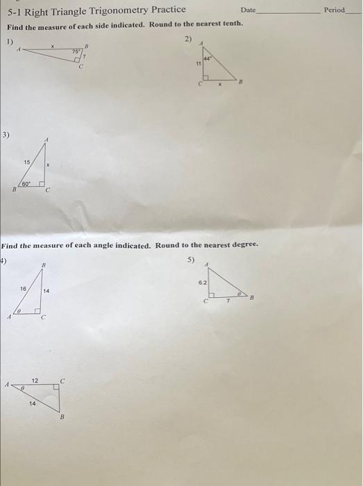 Solved Period 51 Right Triangle Trigonometry Practice Date