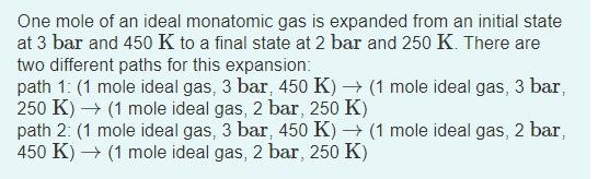 Solved One Mole Of An Ideal Monatomic Gas Is Expanded From Chegg Com