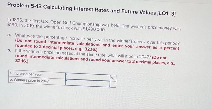 Solved Problem 5-13 Calculating Interest Rates And Future | Chegg.com